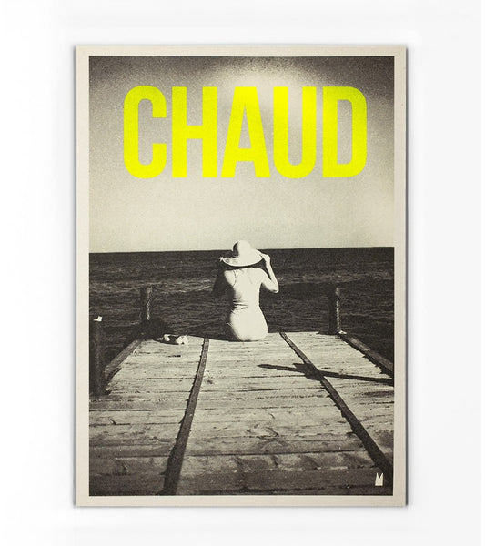 Affiche Chaud