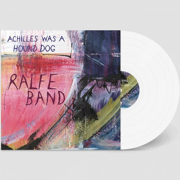 Achilles Was a Hound Dog - Ralfe Band