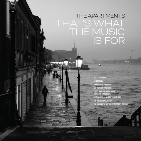 That's What The Music Is For - The Apartments