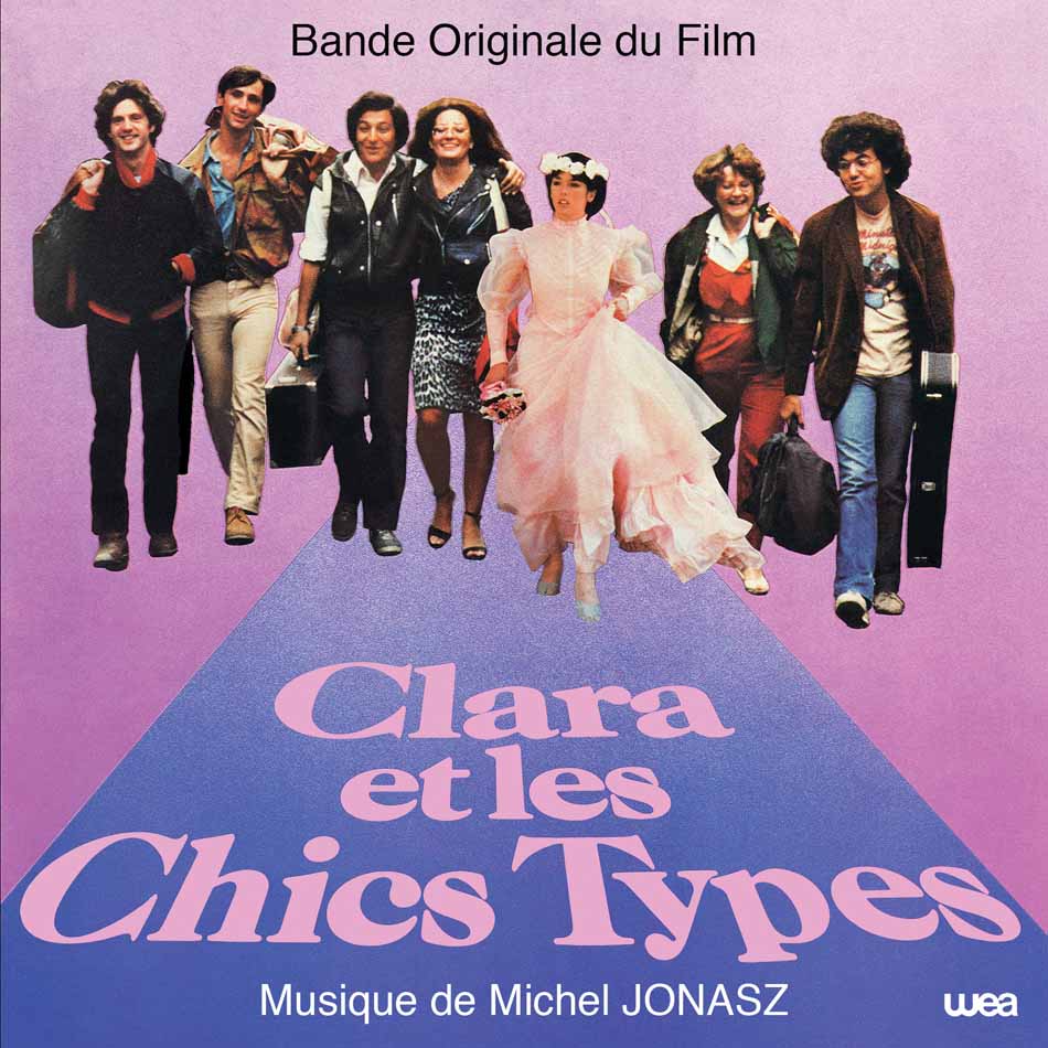Clara et les Chics Types - Michel Jonasz