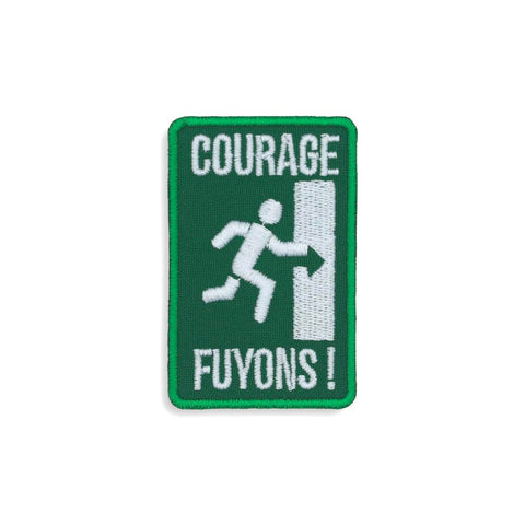 Ecusson Courage Fuyons !