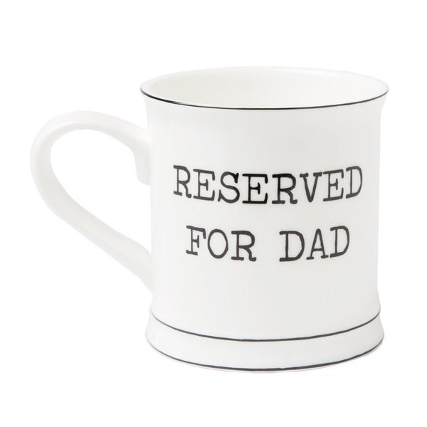 Mug "Reserved For Dad"