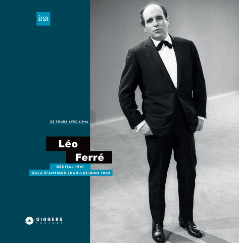 Récital (1961) / Gala Antibes Juan-les-pins (1962) - Léo Ferré