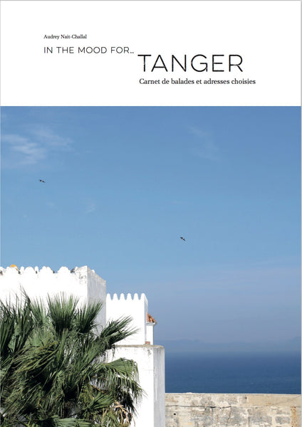 In the mood for... Tanger