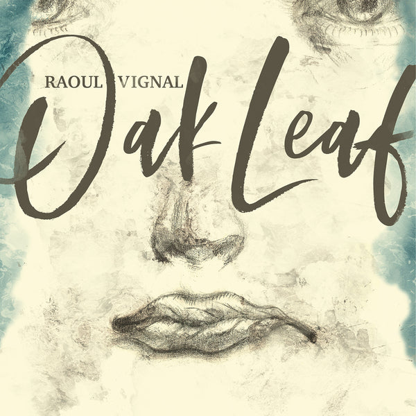 Oak Leaf - Raoul Vignal
